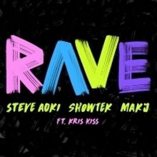 Steve Aoki, Showtek and MAKJ Join Forces in the Name of RAVE