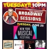 BROADWAY SESSIONS to Offer NYMF Sneak Peek 6/25
