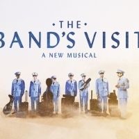 Tickets On Sale June 28th for THE BAND'S VISIT Tour Plus Free Film Screening
