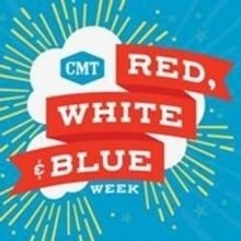 CMT Celebrates Fourth of July with RED, WHITE AND BLUE WEEK