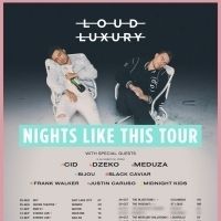 Loud Luxury Announce NIGHTS LIKE THIS North American Fall Tour