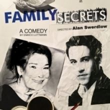 FAMILY SECRETS Comes to Theatre On The Bay