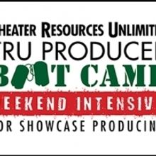 Theater Resources Unlimited Presents 2019 Weekend Intensive For Showcase Producing