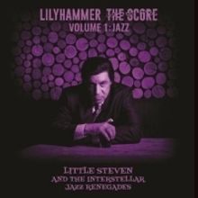 Steven Van Zandt's Two-Volume LILLYHAMMER Score Out Today