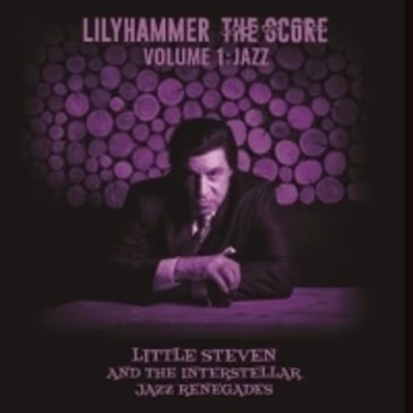 Steven Van Zandt's Two-Volume LILLYHAMMER Score Out Today Photo