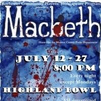 BWW Review: MACBETH at Rochester Community Players Shakespeare Program