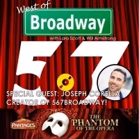 The 'West of Broadway' Podcast Chats PHANTOM Tour, SHERLOCK HOLMES, and with Joseph…