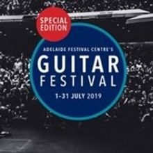A Special Edition Of Adelaide Guitar Festival Kicks Off