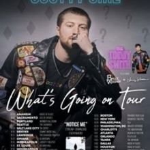 Scotty Sire Announces What's Going on Tour Presented By Live Nation