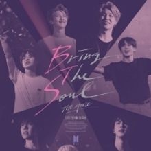BTS' BRING THE SOUL: THE MOVIE Heads to Theaters This August
