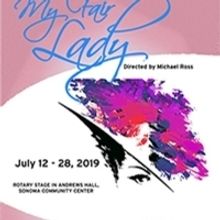 Sonoma Arts Live Presents MY FAIR LADY