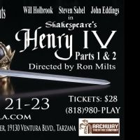 BWW Review: Excellent HENRY IV PARTS 1 AND 2 Gets Three More Performances at Archway