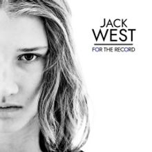 Jack West Shares New Single INTO THIS LIFETIME, Debut Album Out This August