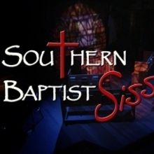 TV: BroadwayHD Brings SOUTHERN BAPTIST SISSIES to Streaming Service to Celebrate Prid