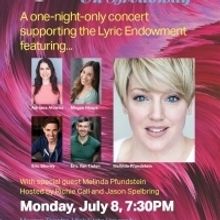 Inaugural Lyric Spotlight Concert Presented One Night Only, July 8