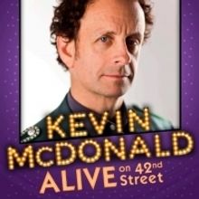 Kids In The Hall's Kevin McDonald To Debut Off-Broadway Show