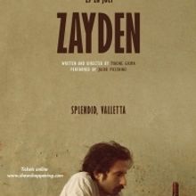Maltese Play ZAYDEN to Play The Splendid In July
