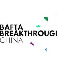 BAFTA Launches Breakthrough Talent Initiative in China