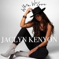Rising Country Artist Jaclyn Kenyon Releases New Single 'When We Love'