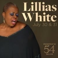 Lillias White Brings New Show To Feinstein's/54 Below This July