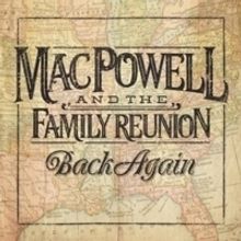 Mac Powell and the Family Reunion Release New Song WHOO!