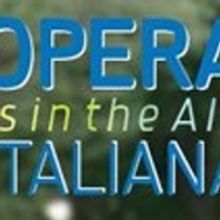 Opera Italiana Is In The Air Returns To Central Park's Naumburg Bandshell On July 1