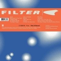 Craft Recordings to Release 20th Anniversary Reissue of Filter's 'Title of Record'