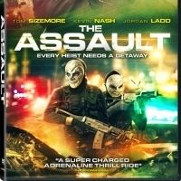 Tom Sizemore Stars in THE ASSAULT Coming to Digital and DVD