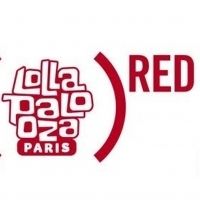 Lollapalooza Paris and (RED) to Join Forces