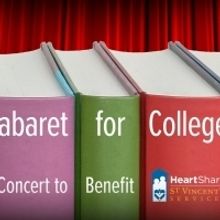 CABARET FOR COLLEGE to Benefit HeartShare St. Vincent's Services at Feinstein's/54 Be