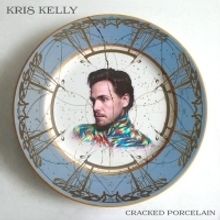 Kris Kelly Explores LGBTQ+ Identity On New Single CRACKED PORCELAIN