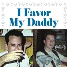 Jamie Brickhouse Returns To Capital Fringe With I FAVOR MY DADDY