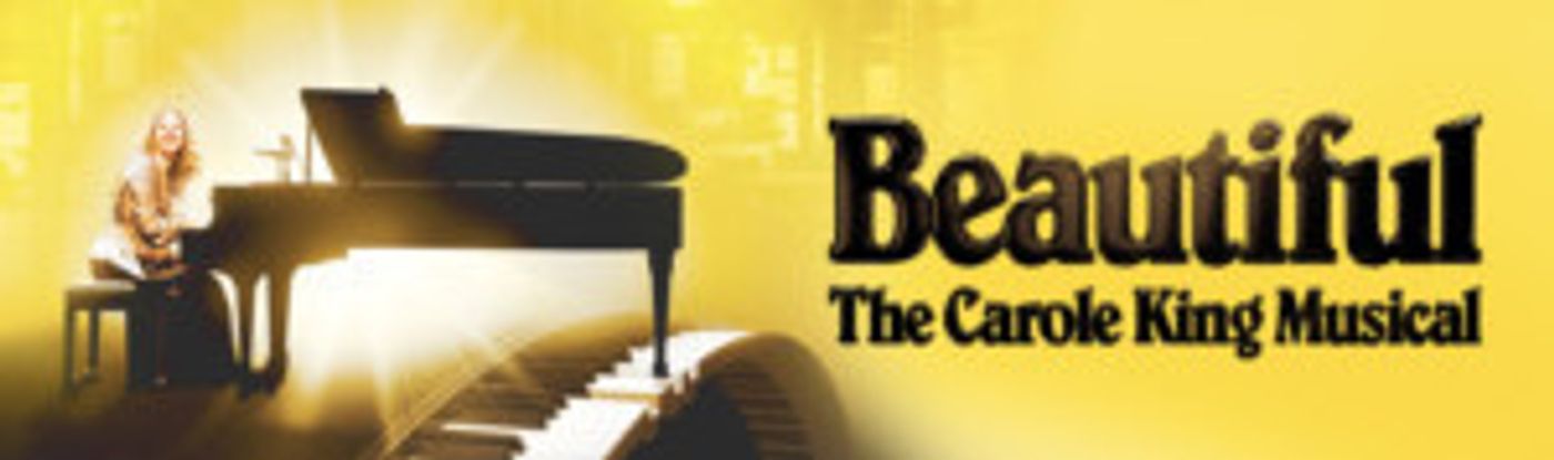 BEAUTIFUL THE CAROLE KING MUSICAL to Make the Earth Move at Popejoy Hall  Image