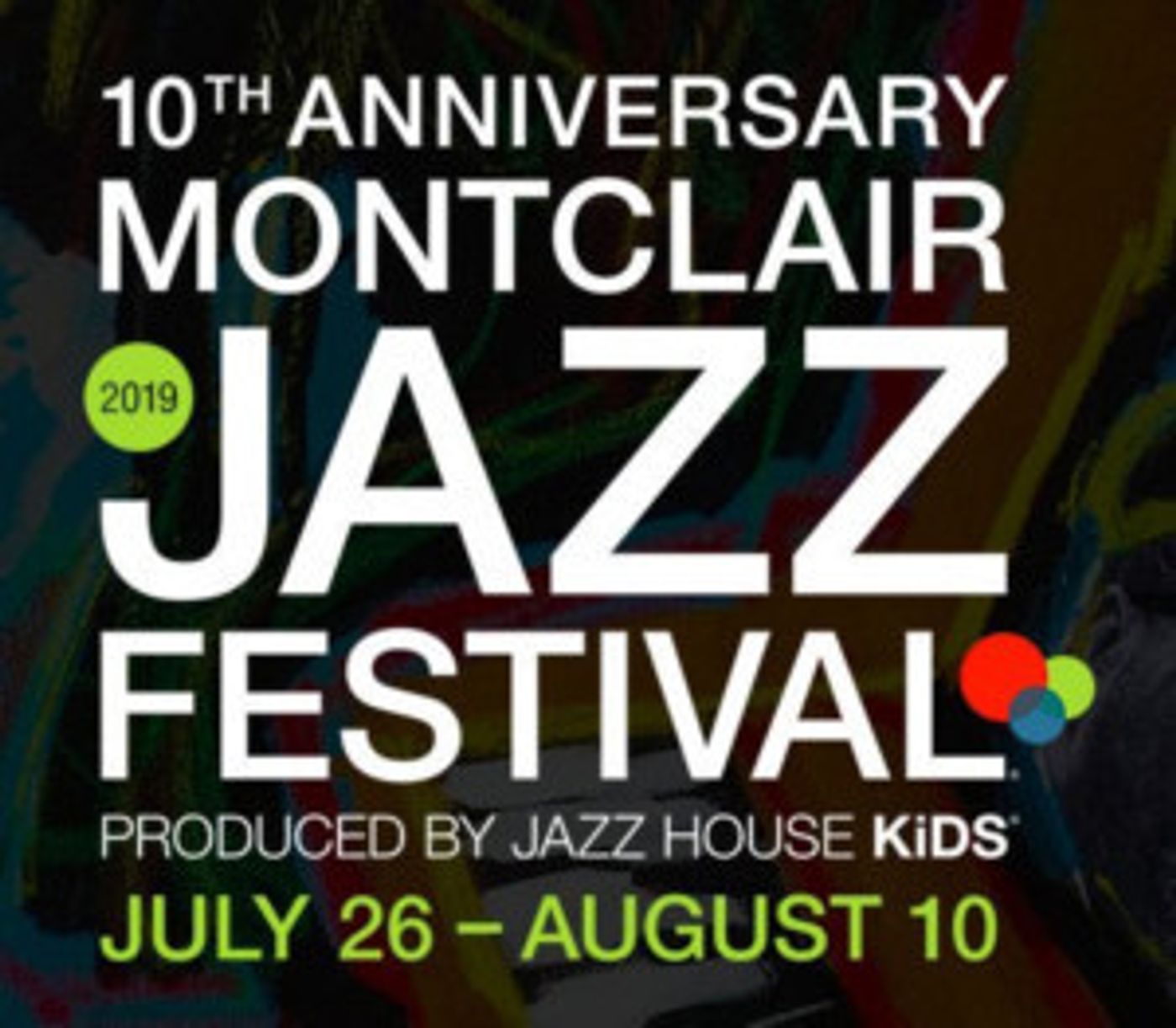 Montclair Jazz Festival Announces 10th Anniversary Celebration Montclair Jazz Festival Announces 10th Anniversary Celebration Image