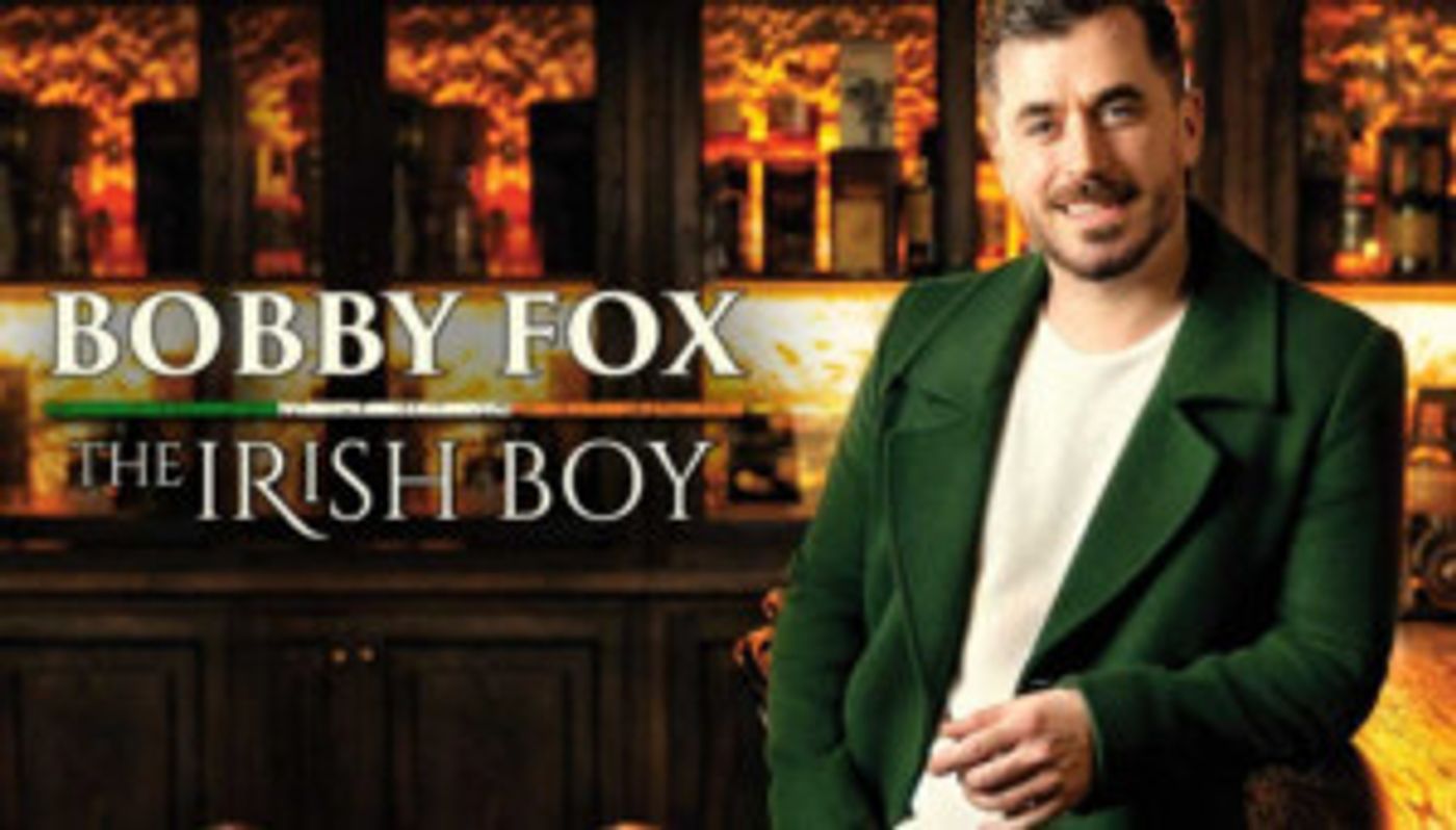 Review: Bobby Fox Treats Sydney Opera House Audience To The World Premiere Of His New Cabaret THE IRISH BOY Review: Bobby Fox Treats Sydney Opera House Audience To The World Premiere Of His New Cabaret THE IRISH BOY Image