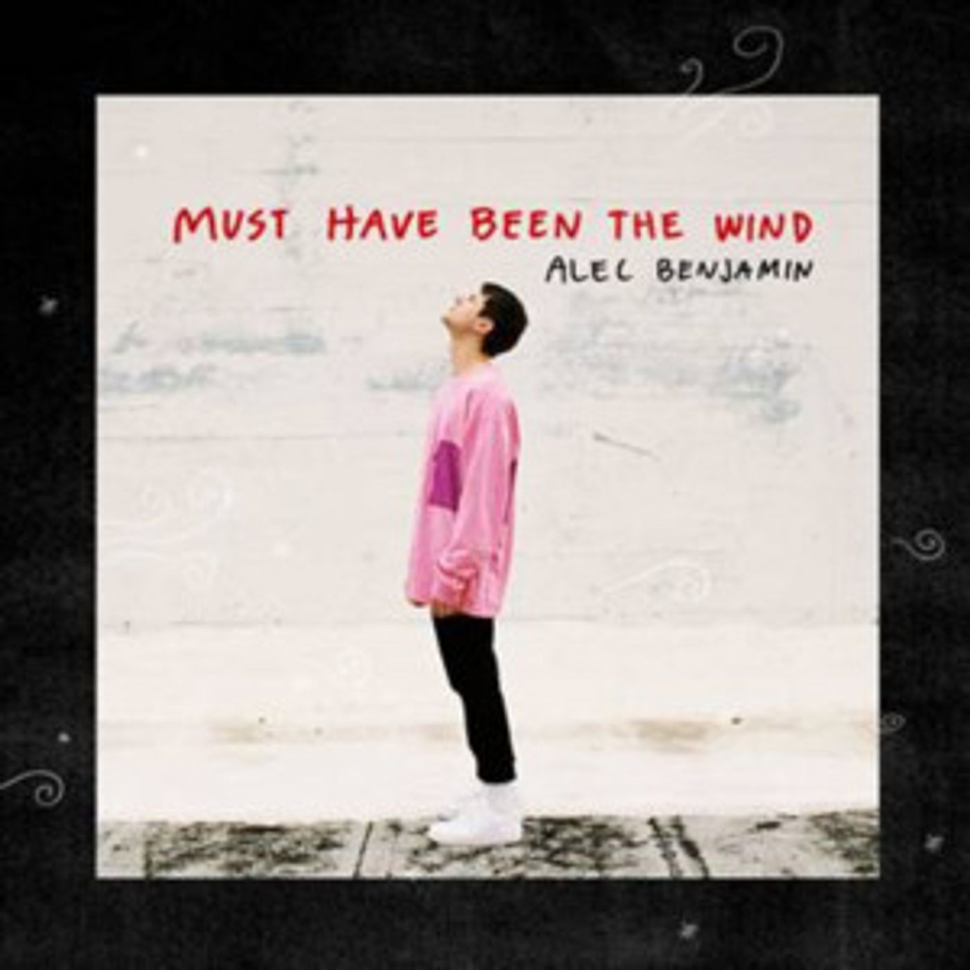 Alec Benjamin Unveils New Track MUST HAVE BEEN THE WIND Alec Benjamin Unveils New Track MUST HAVE BEEN THE WIND Image