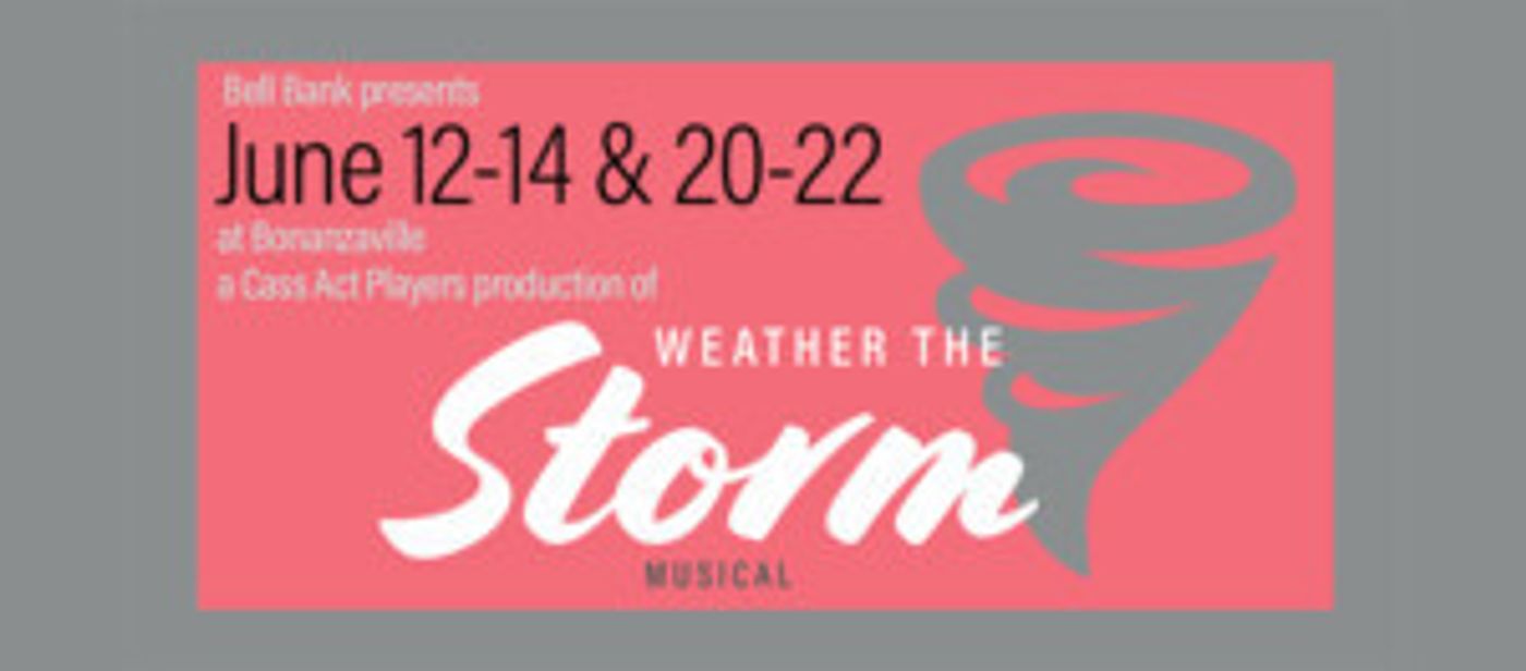 Review: WEATHER THE STORM at Cass Act Players  Image