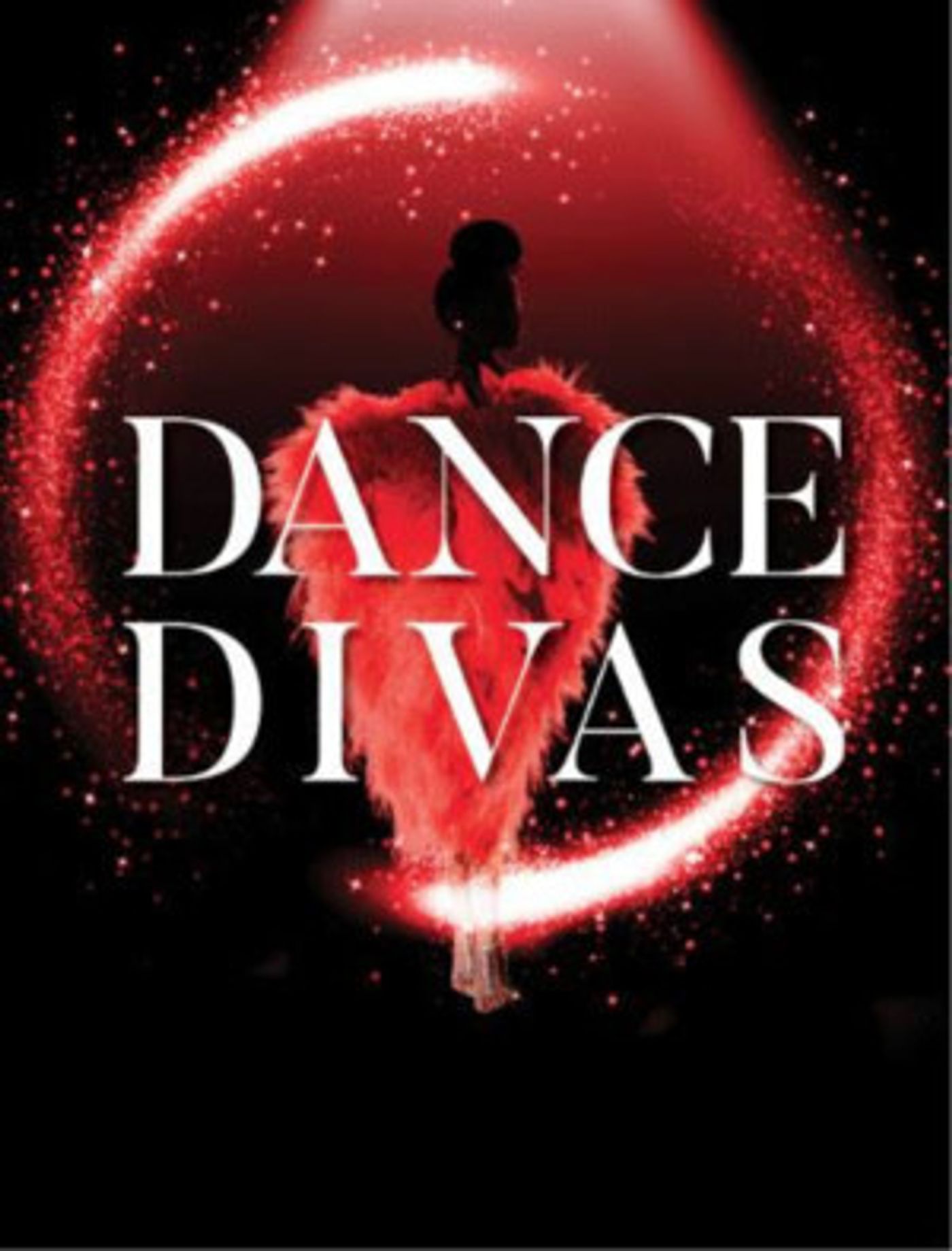 DANCE DIVAS Returns to New Baton Aug 4 and 5 DANCE DIVAS Returns to New Baton Aug 4 and 5 Image