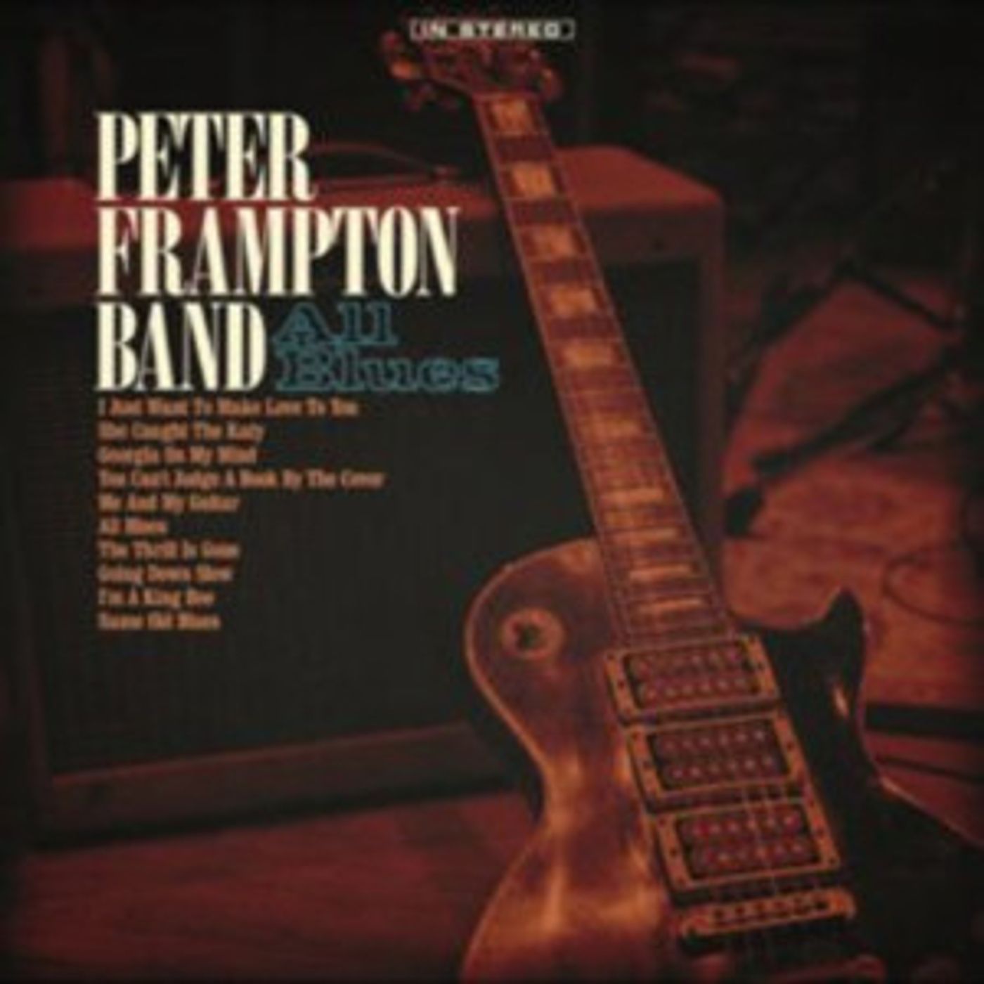 Peter Frampton Band's ALL BLUES Debuts #1 On Billboard Blues Albums Chart, Farewell Tour Kicks Off Tonight Peter Frampton Band's ALL BLUES Debuts #1 On Billboard Blues Albums Chart, Farewell Tour Kicks Off Tonight Image