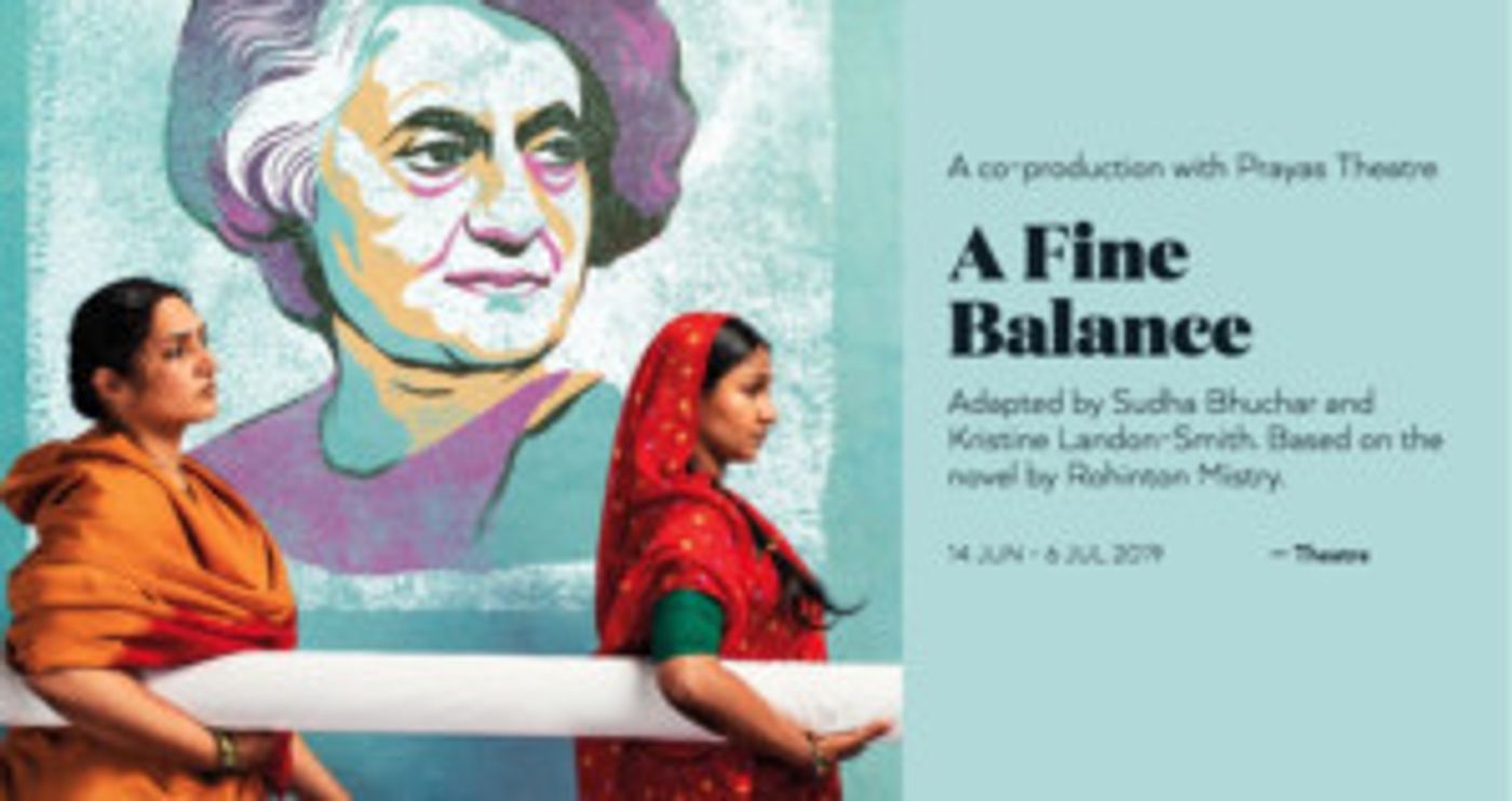 Review: A FINE BALANCE at Q Theatre  Image