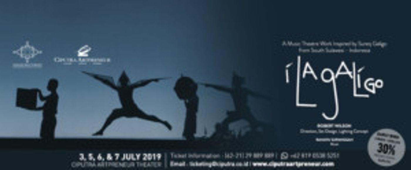 I LA GALIGO to Play at Ciputra Artpreneur Theater  Image