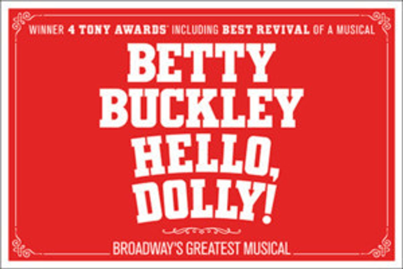 HELLO, DOLLY! Comes to Dallas in July HELLO, DOLLY! Comes to Dallas in July Image