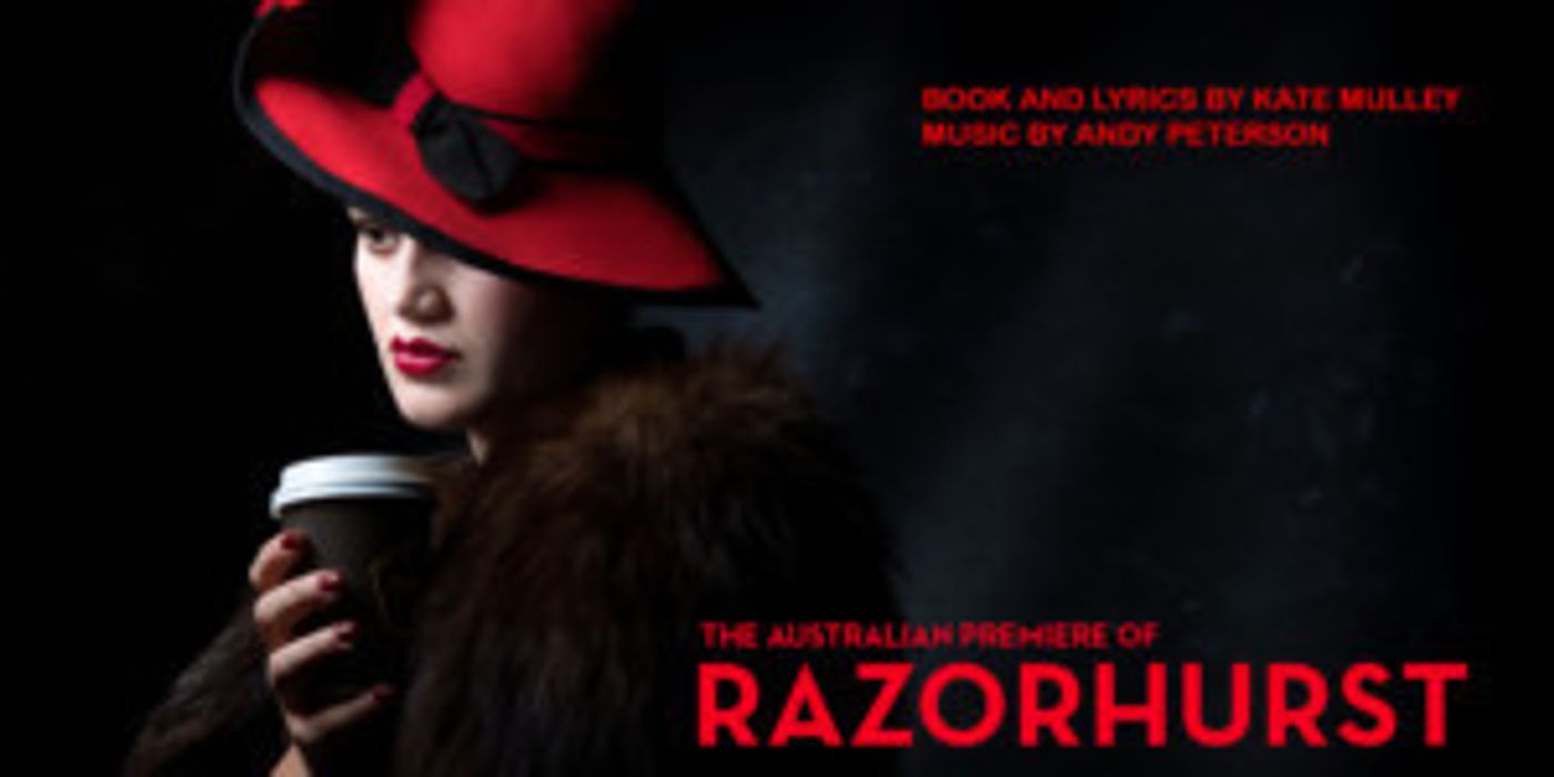 Review: Ghosts Of Sydney's Underworld Come Back To Set The Record Straight In RAZORHURST  Image