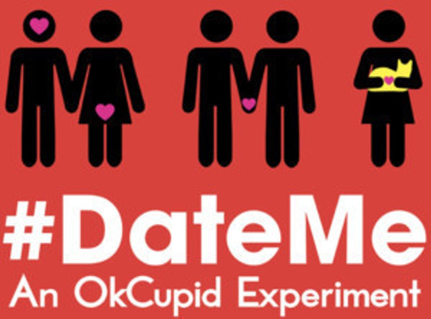 #DATEME: AN OKCUPID EXPERIMENT Announces Student Rush Policy  Image