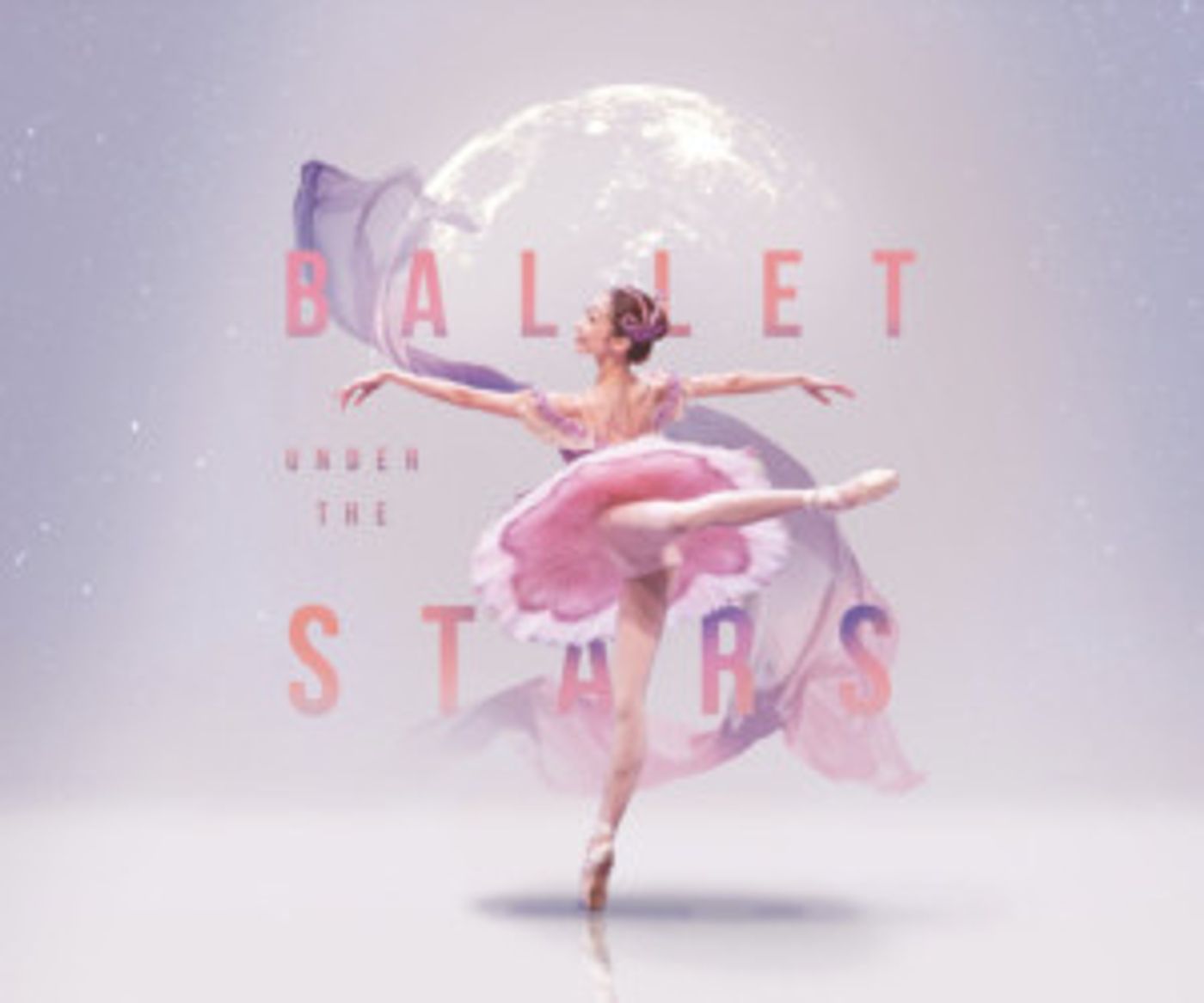 BALLET UNDER THE STARS to Play at Fort Canning Green  Image