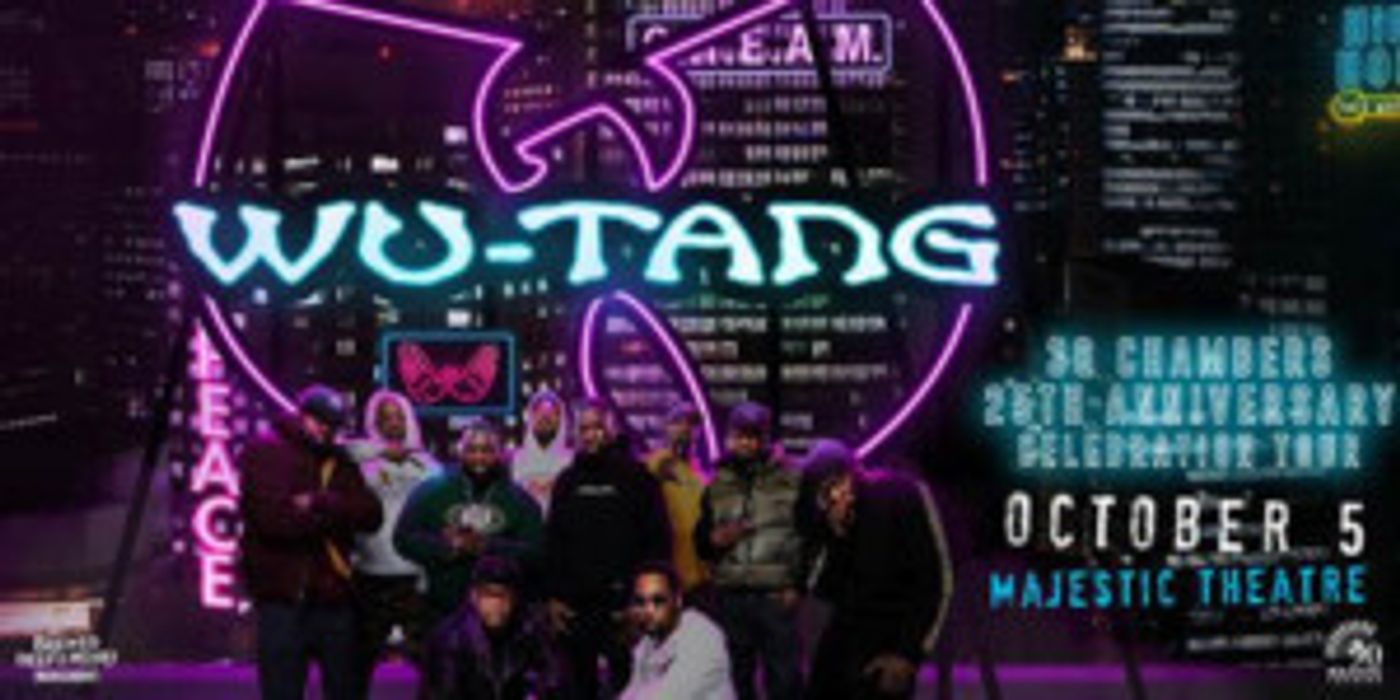 Wu-Tang Clan to Perform at the Majestic Theatre  Image