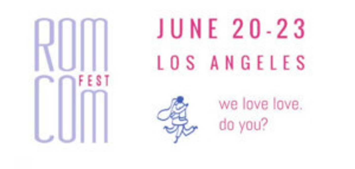 Inaugural Rom Com Fest Announces 2019 Winners Inaugural Rom Com Fest Announces 2019 Winners Image