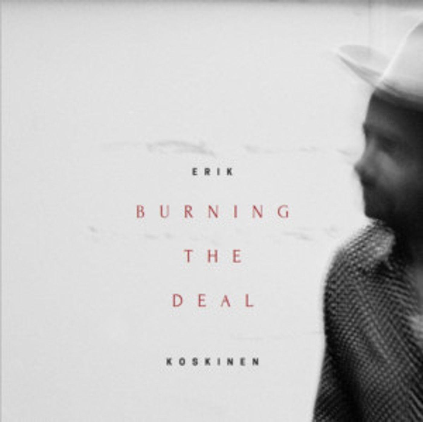 Stream Erik Koskinen's BURNING THE DEAL In Full Ahead of Friday's Release Stream Erik Koskinen's BURNING THE DEAL In Full Ahead of Friday's Release Image
