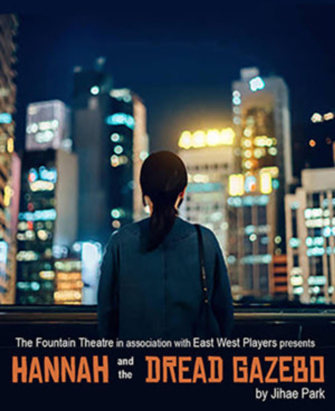 Fountain Theatre and East West Players Present HANNAH AND THE DREAD GAZEBO  Image