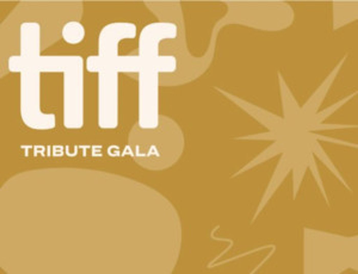 Toronto International Film Festival announces TIFF Tribute Awards Gala Toronto International Film Festival announces TIFF Tribute Awards Gala Image